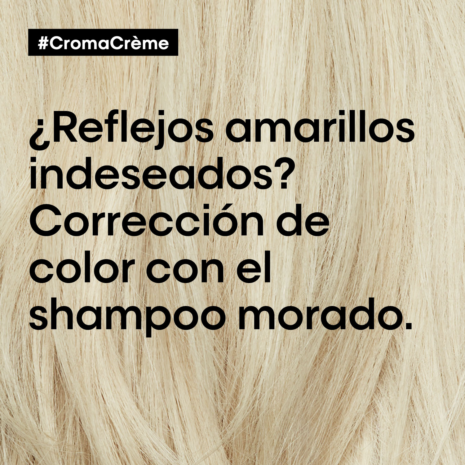 SHAMPOO CHROMA CRÈME (SHAMPOO MATIZADOR PARA CABELLO RUBIO)